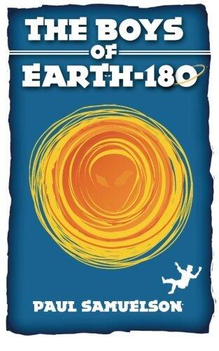 The Boys of Earth-180 by Paul Samuelson