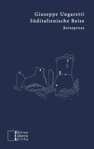 Süditalienische Reise. Reiseprosa