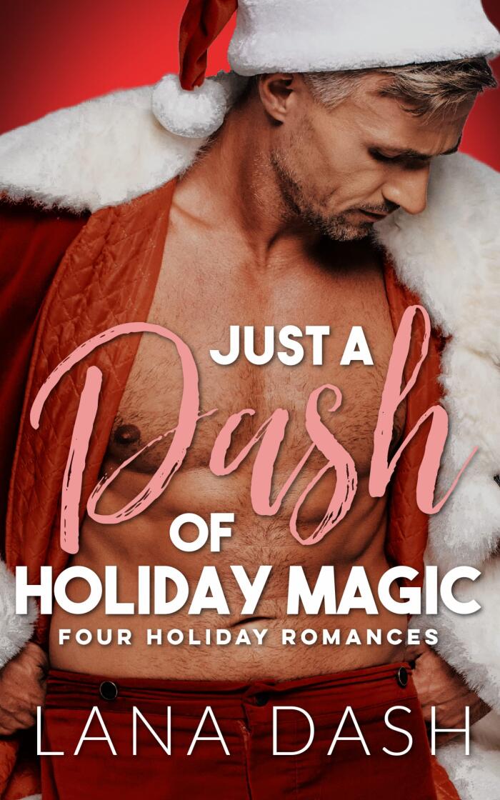 Just a Dash of Holiday Magic