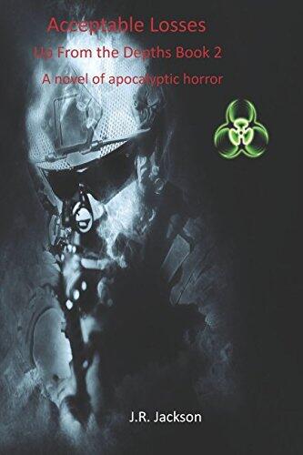 Acceptable Losses: Up From the Depths Book 2