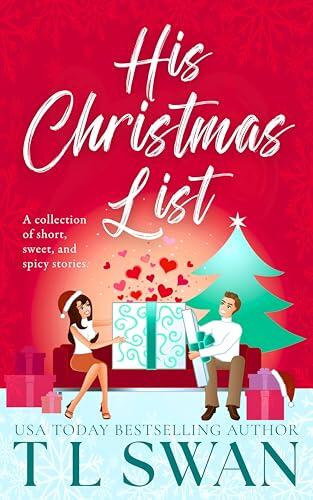 HIS CHRISTMAS LIST - A naughty and nice, laugh out loud collection of Short Christmas Stories.
