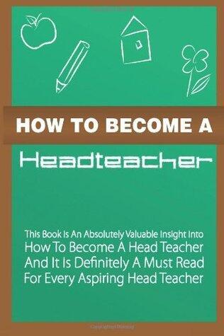 How to Become a Head Teacher