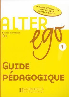 Alter Ego Level 1 Teacher's Guide