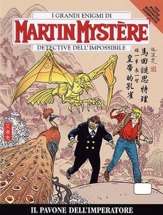 Martin Mystère n. 284: Il pavone dell'Imperatore
