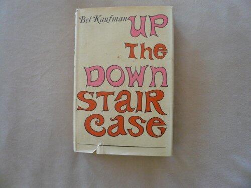 Up The Down Stair Case