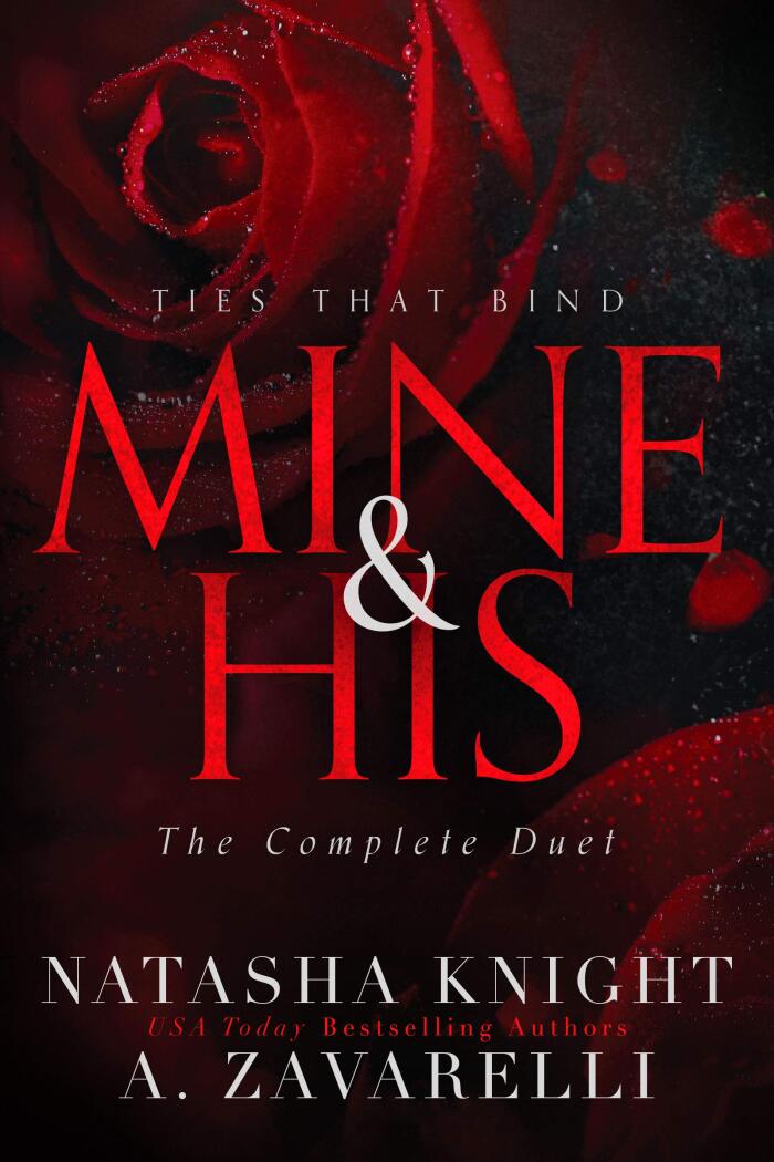Mine & His: Ties That Bind (The Complete Duet)