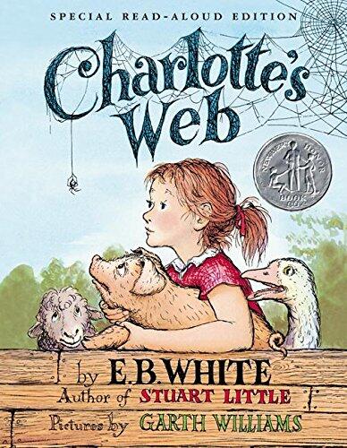 Charlotte's Web (Read-Aloud Edition): A Newbery Honor Award Winner