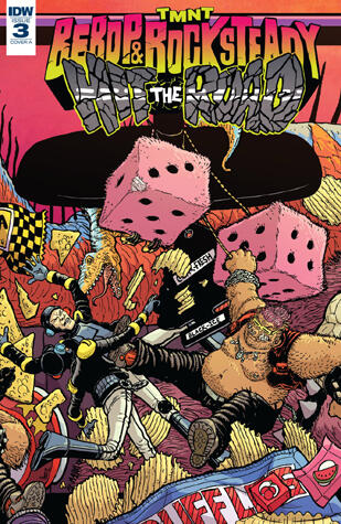 Teenage Mutant Ninja Turtles: Bebop & Rocksteady Hit the Road! #3
