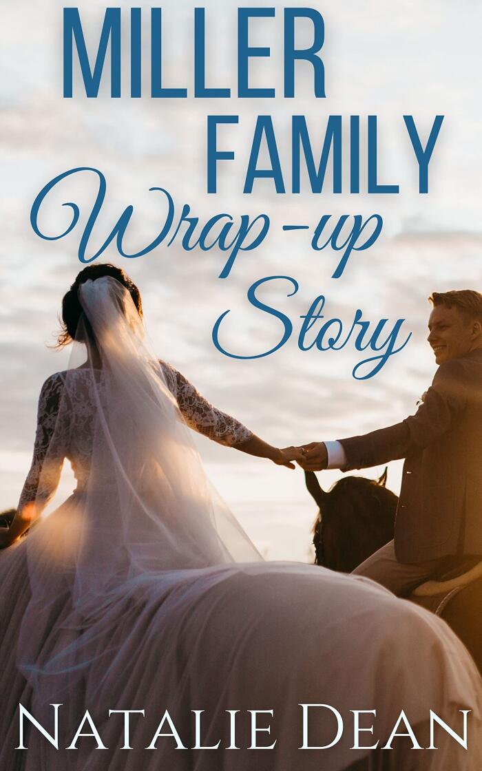 Miller Family Wrap-up Story
