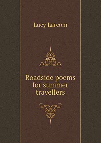 Roadside poems for summer travellers