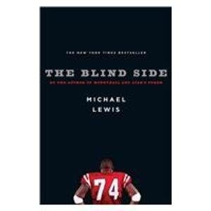 The Blind Side: Evolution of a Game