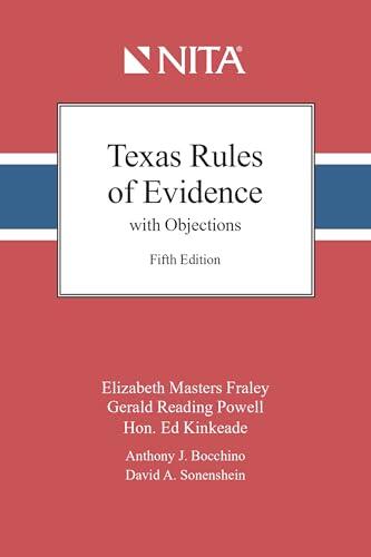 Texas Rules of Evidence with Objections