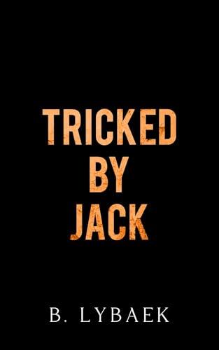 Tricked by Jack