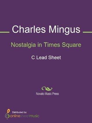 Nostalgia in Times Square Sheet Music