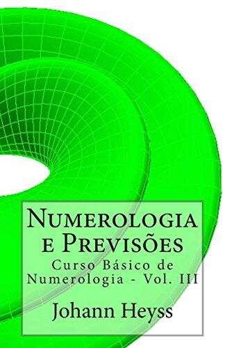 Numerologia E Previsões (Curso De Numerologia)