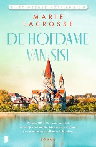 De hofdame van Sisi (Het Weense koffiehuis Book 2)