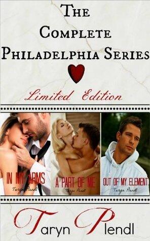The Complete Philadelphia Series #1-3