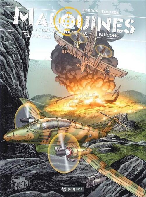 Malouines, le Ciel appartient aux Faucons, tome 2: Pucará