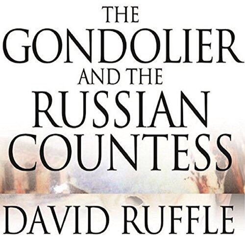 The Gondolier and the Russian Countess
