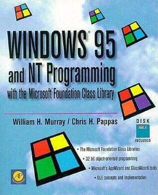 Windows 95 and Nt Programming With the Microsoft Foundation Class Library