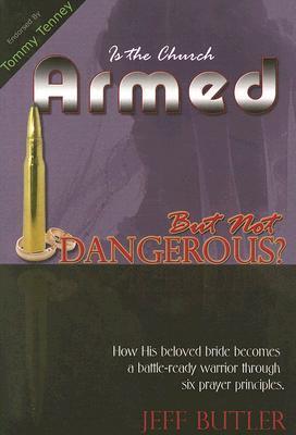 Is the Church Armed But Not Dangerous?