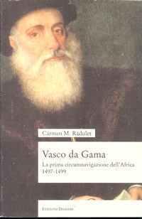 Vasco da Gama: La prima circumnavigazione dell'Africa