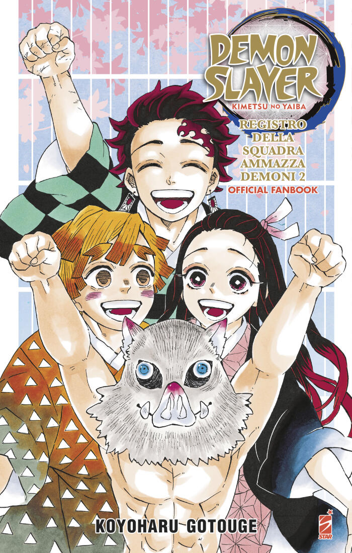 Demon Slayer. Kimetsu no yaiba: Registro della squadra ammazzademoni. Official Fanbook, Vol. 2