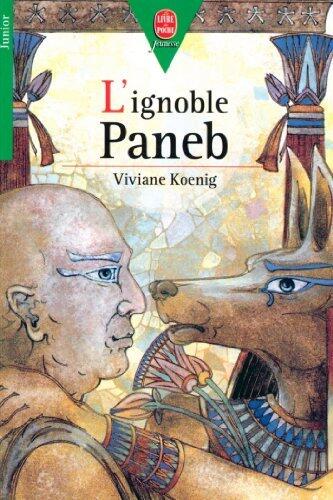 L'ignoble Paneb (Le Livre de Poche Jeunesse t. 660)