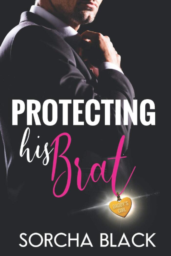 Protecting His Brat