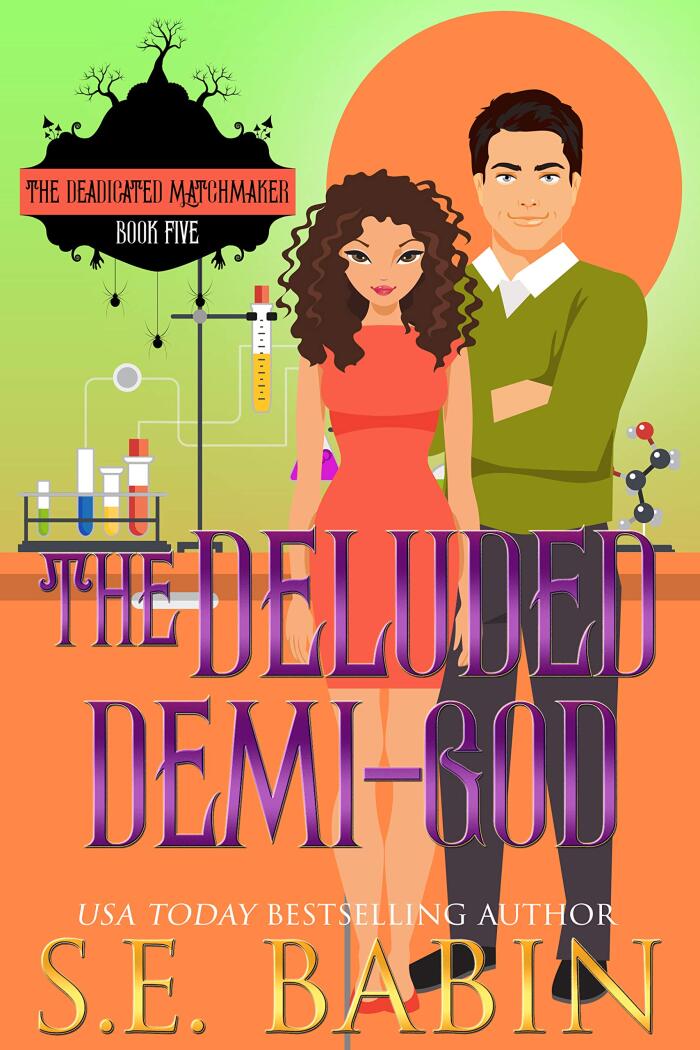 The Deluded Demi-God