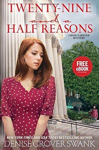 Twenty-Nine and a Half Reasons: A Rose Gardner Mystery by Swank, Denise Grover(September 15, 2015) Paperback