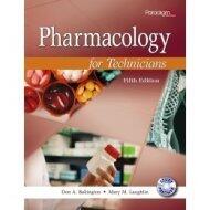 PHARMACOLOGY FOR TECHNICIANS-W