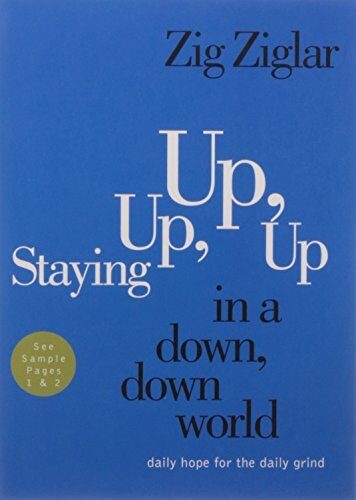 STAYING UP UP UP IN A DOWN DOWN WORLD [Paperback]