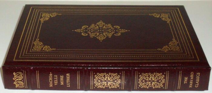 The Prince / Utopia / Ninety-Five Theses / Address to the German Nobility Concerning Christian Liberty, Collector's Edition