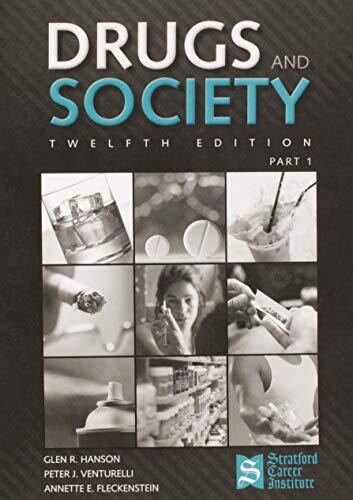 Custom Publication: Drugs and Society, Part I