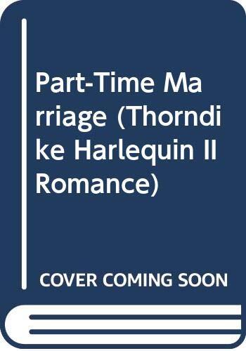 Part-Time Marriage