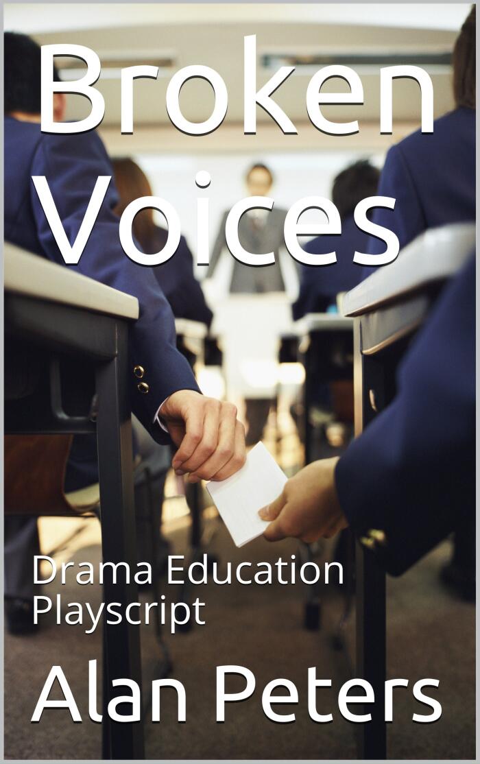 Broken Voices: Drama Education Playscript
