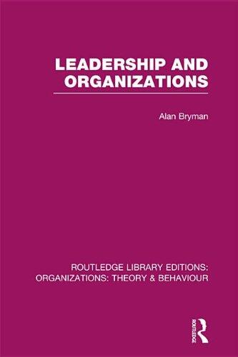 Leadership and Organizations