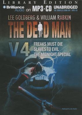 The Dead Man Vol 4: Freaks Must Die, Slaves to Evil, and The Midnight Special