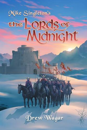 The Lords of Midnight: The Chronicles of Midnight, Book One