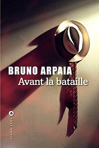 Avant la bataille (LITTERATUR)