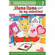 Llama Llama Be My Valentine!