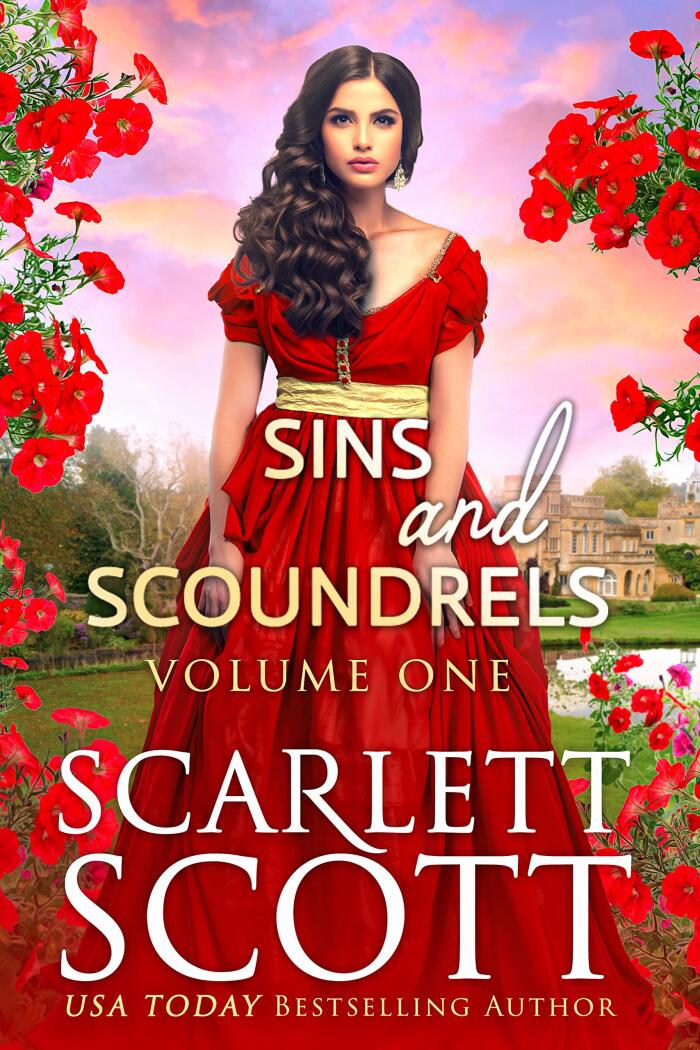 Sins and Scoundrels Series Volume 1: Books 1-3