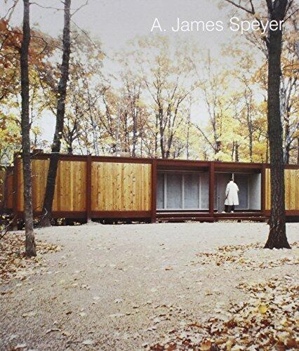 A. James Speyer: Architect, Curator, Exhibition Designer
