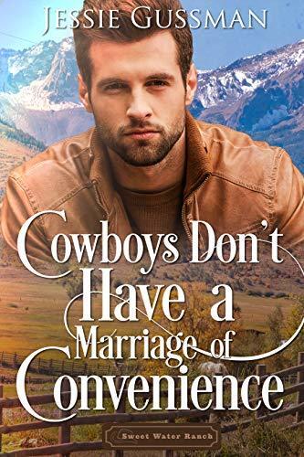 Cowboys Don't Have a Marriage of Convenience