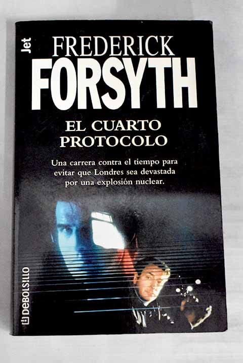 El cuarto protocolo