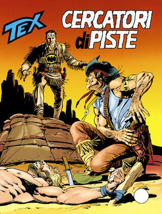 Tex n. 417: Cercatori di piste
