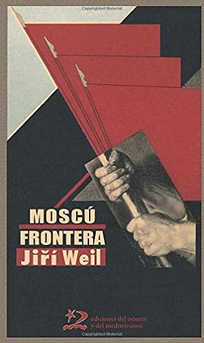 Moscú: frontera, 2ª ed.: PAPERBACK