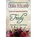 Le spose per corrispondenza del West: Trudy