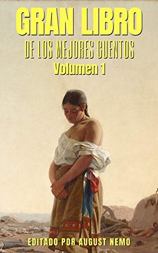 Gran Libro de los Mejores Cuentos: Volumen 1